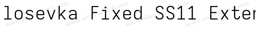 losevka Fixed SS11 Extended字体转换